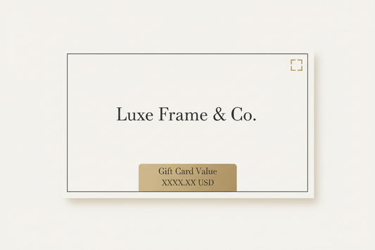 Luxe Frame & Co. Gift Card